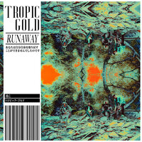 Runaway - Tropic Gold