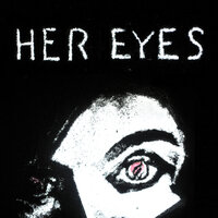 Her Eyes - Fame on Fire