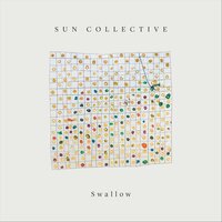 Swallow - Sun Collective