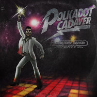 Whats the Worst Thing That Could Happen? - Polkadot Cadaver