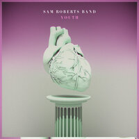 Ascension - Sam Roberts Band
