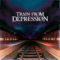 My Way - Train From Depression
