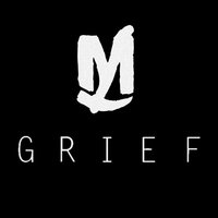 Grief -