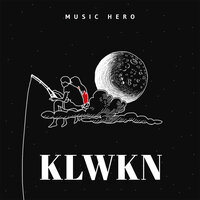 KLWKN - Music Hero