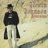 Rollin' (all I've Ever Needed) - Kevin Johnson