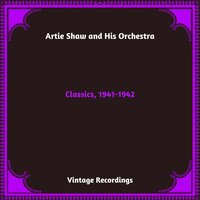 Artie Shaw & His Orchestra