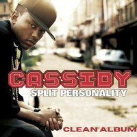 Pop That Cannon - Cassidy, Styles P