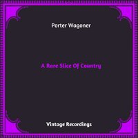 I Betcha My Heart, I Love You - Porter Wagoner