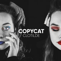 Copycat