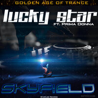 Lucky Star - Skyfield, Prima Donna