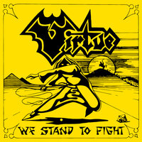 We Stand to Fight - Virtue