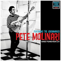 Today, Tomorrow And Forever - Pete Molinari, The Jordanaires