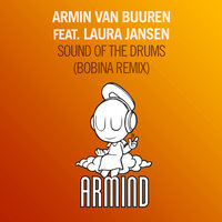 Sound of the Drums - Armin van Buuren, Laura Jansen