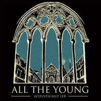 All The Young