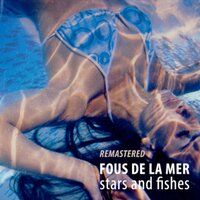 Never Stop Loving - Fous de la Mer, Sol Ruiz de Galarreta