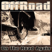 On the Road Again - Offroad