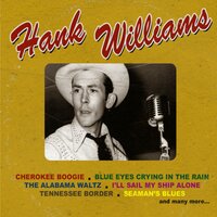 Blue Eyes Crying In the Rain - Hank Williams
