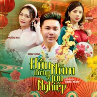 Đầu Năm Đừng Tạo Nghiệp - Minh Vuong M4u, Phuong Mai
