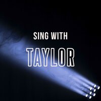 Blank Space - Sing, Taylor