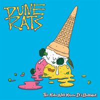 Don't Talk - Dune Rats
