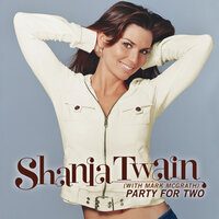 I'm Holdin' On To Love (To Save My Life) - Shania Twain, Alison Krauss, Union Station