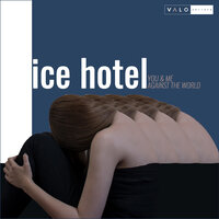 Powerless - Ice Hotel