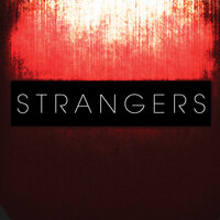 It Was A Sin - Strangers