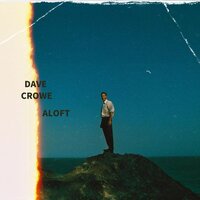 Aloft - Dave Crowe