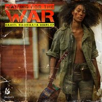 Waiting for the War - Daniel Bambaata Marley