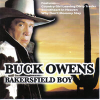 Country Girl Leaving Dirty Tracks - Buck Owens