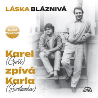 Krev toulavá - Karel Gott