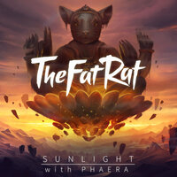 Sunlight - TheFatRat, Phaera