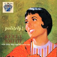 East of the Sun and West of the Moon - Keely Smith