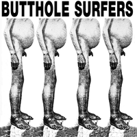 The Revenge of Anus Presley - Butthole Surfers