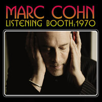 Look At Me - Marc Cohn