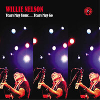 And So Will You Love Me - Willie Nelson