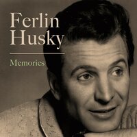 Truck Drivin' Sun of a Gun - Ferlin Husky