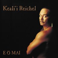 My Love Is A Natural Thing - Keali`i Reichel