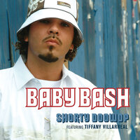 Shorty DooWop - Baby Bash, Tiffany Villarreal, Russell Lee
