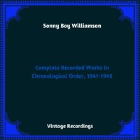 Ground Hog Blues - Sonny Boy Williamson