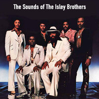 Nothing To Do But Today - The Isley Brothers