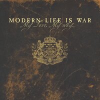 First and Ellen - Modern Life Is War