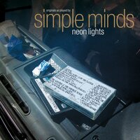 Neon Lights - Simple Minds