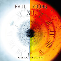 Here Comes the Future - Paul Young
