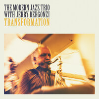 If I Were a Bell - The Modern Jazz Trio, Jerry Bergonzi