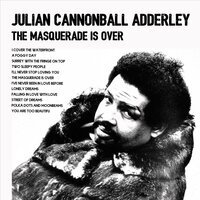 I Cover the Waterfront - Cannonball Adderley