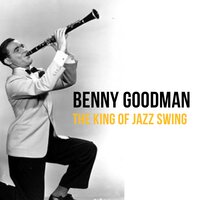 Blues Skies - Benny Goodman, Ирвинг Берлин