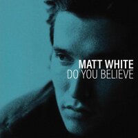 Love - Matt White