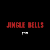 Jingle Bells - FYVO