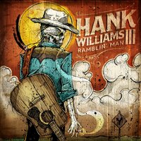 Hang On - Hank Williams III